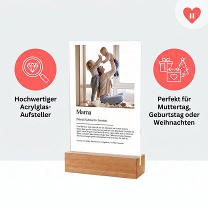Personalisiertes Geschenk für Mama – Acrylglas-Aufsteller mit Foto, Definition Mama | 13 × 20 × 0,3 cm